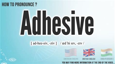 adhesive pronunciation